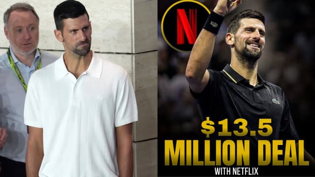 ‘$13.5M Netflix Deal’ Claim Sparks Novak Djokovic Fact-Check Fight