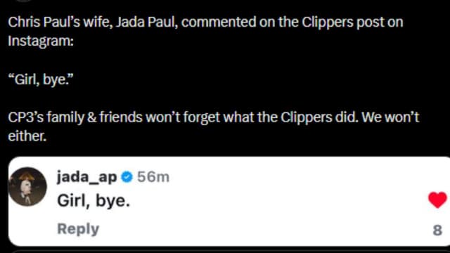 Chris Paul’s Wife Jada Comments “Girl, Bye.” On Clippers’ Post Thanking CP3