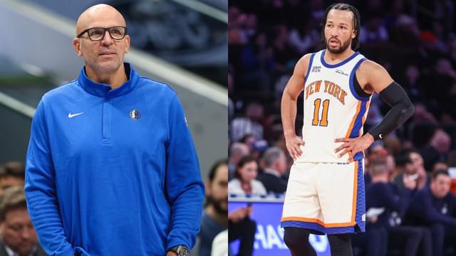 Jason Kidd Impressed by Jalen Brunson’s Growth Into One of the Best Players in the World