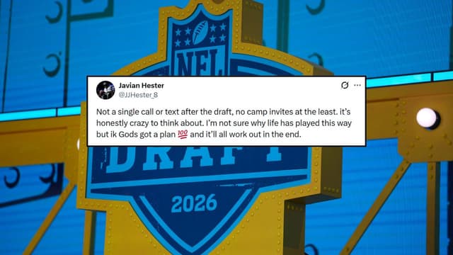 Undrafted Javian Hester: 'No Calls, No Texts, No Camp Invites After the Draft' 