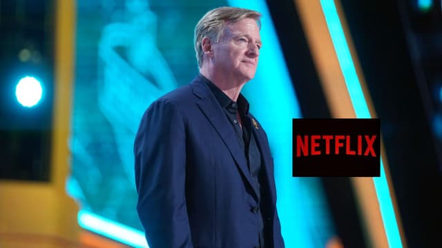 “Netflix is Not a Small Distribution”: Roger Goodell on NFL Broadcasting Concerns