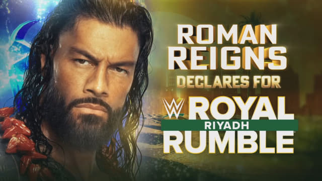 Roman Reigns Declares For Royal Rumble 2026 In Riyadh