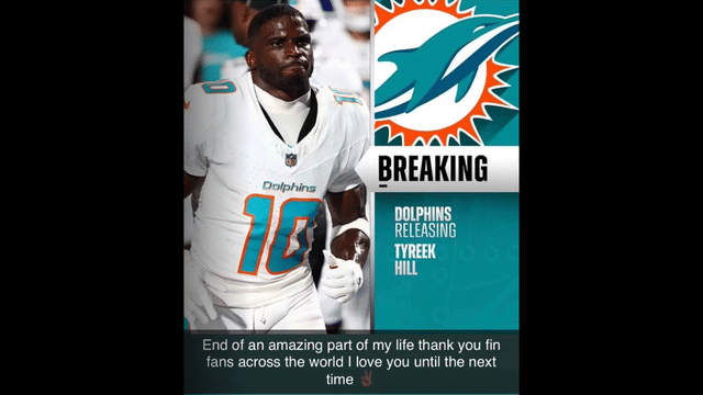 Tyreek Hill Bids Farewell to Dolphins Fans After Release
