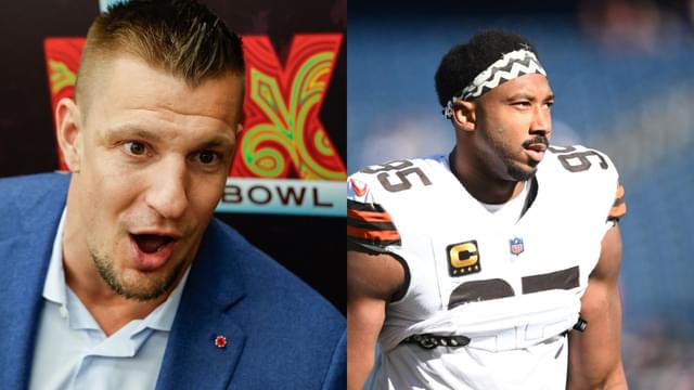 Rob Gronkowski Calls Myles Garrett “Scariest Player in the NFL”