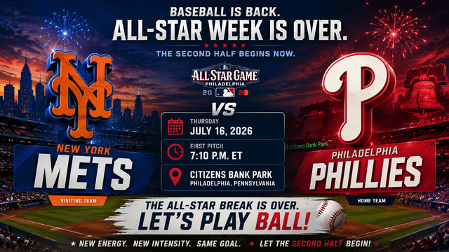 All-Star Break Ends as Mets and Phillies Restart the Season