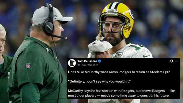 ‘Definitely… Why Not?’: Mike McCarthy Doesn’t Mind an Aaron Rodgers Return